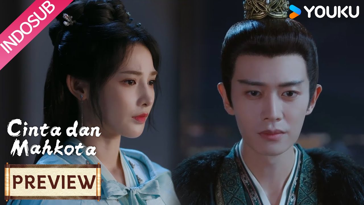 [Preview] Love & Crown EP31-35: Bisakah Xiao Huan merebut kembali tahtanya? | YOUKU