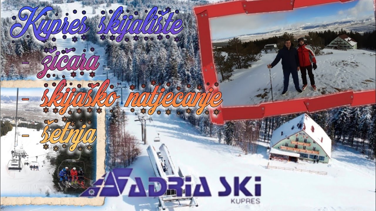 Kupres skijalište (žičara, skijanje i šetnja)