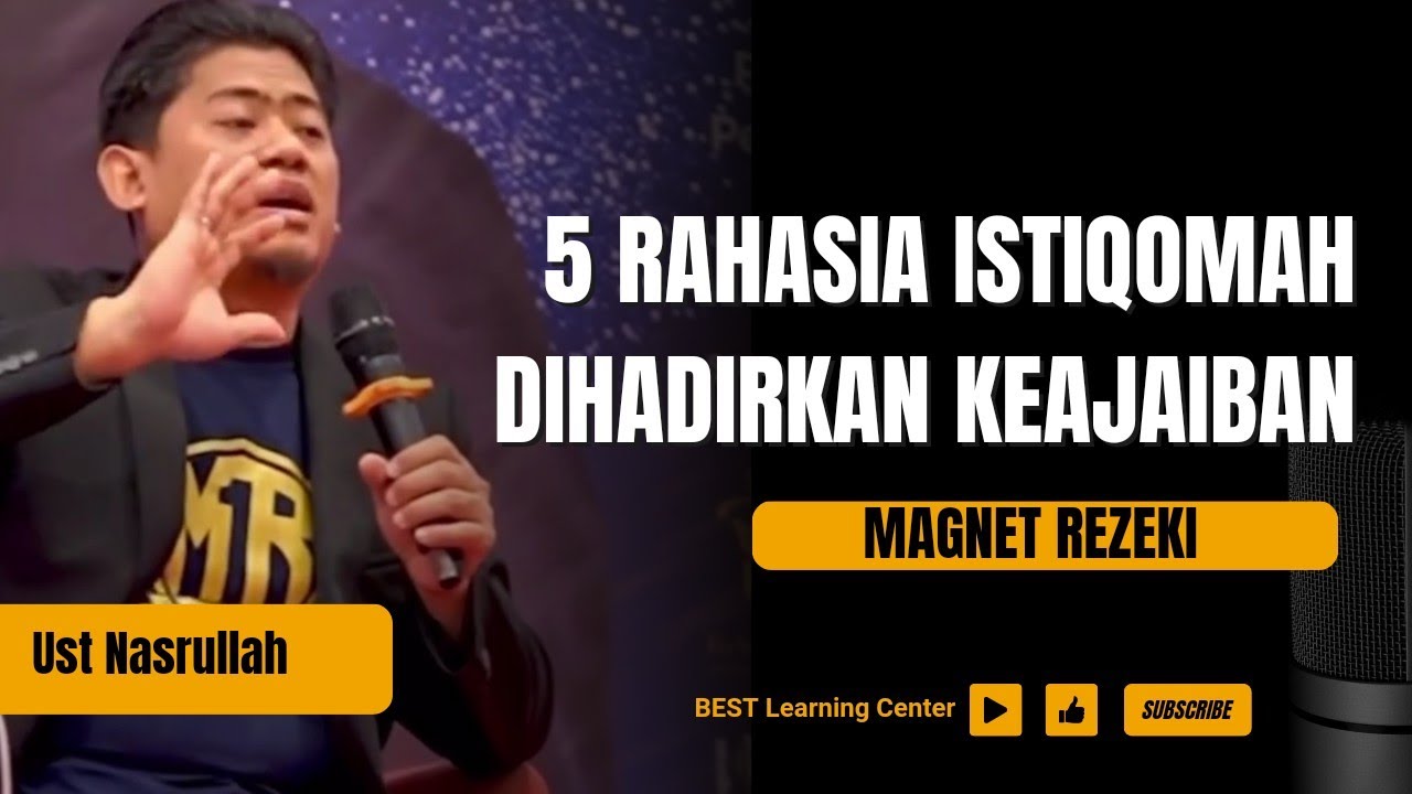5 Rahasia Agar Istiqomah Memancarkan Energi Positif dan Keajaiban - Ust Nasrullah Magnet Rezeki