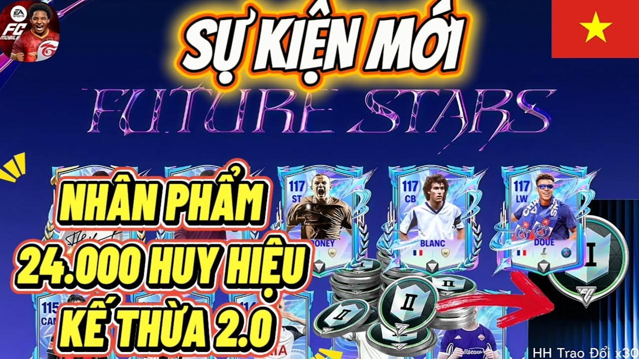 HÉ LỘ CẦU THỦ SỰ KIỆN MỚI FUTURE STARS | NHÂN PHẨM 24.000 HUY HIỆU KẾ THỪA | FC MOBILE VIỆT NAM 🇻🇳
