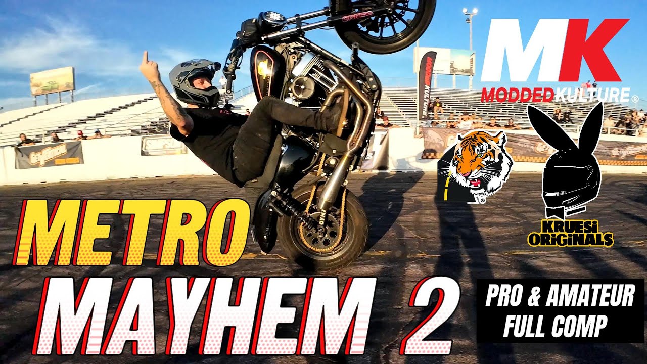 METRO MAYHEM 2  ( pro / amateur full Harley stunt competition )