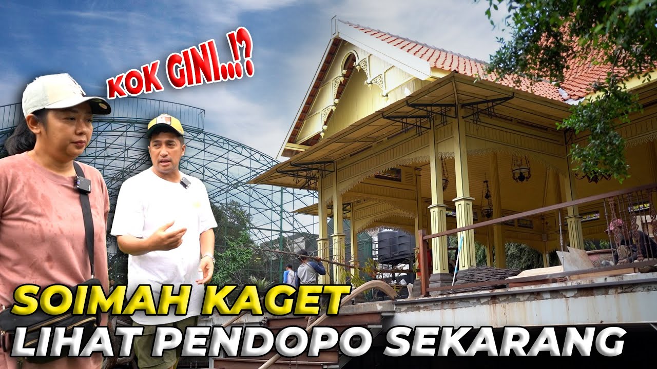 #81 PENDOPO | BIKIN DEG-DEGAN..! ADA PENINJAUAN PENDOPO OLEH MAK'E SOIMAH