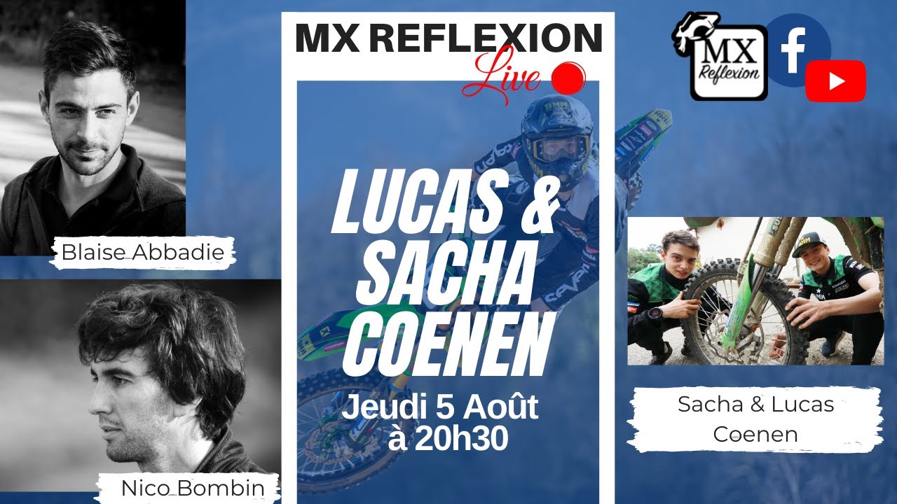 Lucas & Sacha Coenen dans le Live MX Reflexion