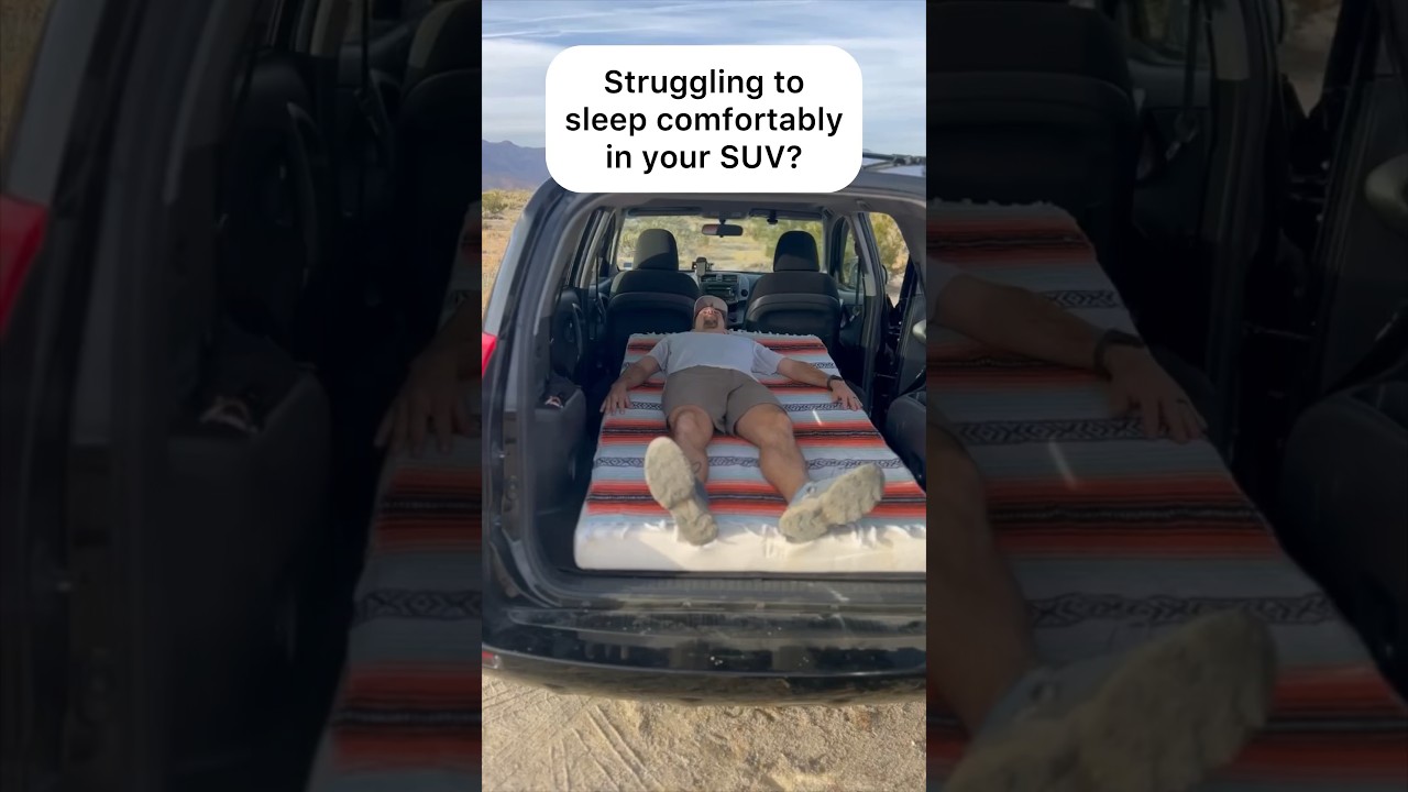 Struggling to sleep comfortably in your SUV?