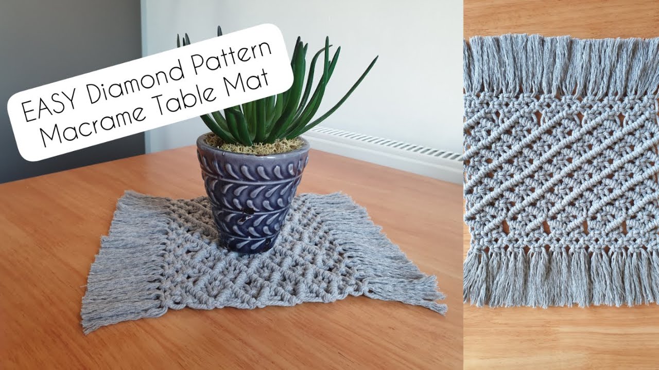 EASY Diamond Pattern Macrame Table Mat in FOUR steps! Clear Instructions for beginners
