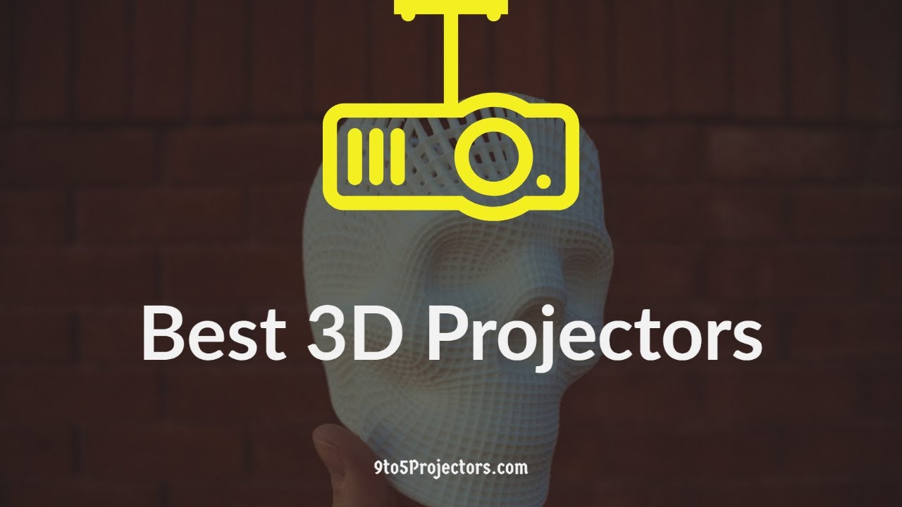 Best 3D Projectors in 2020 - what is the best 3d projector?