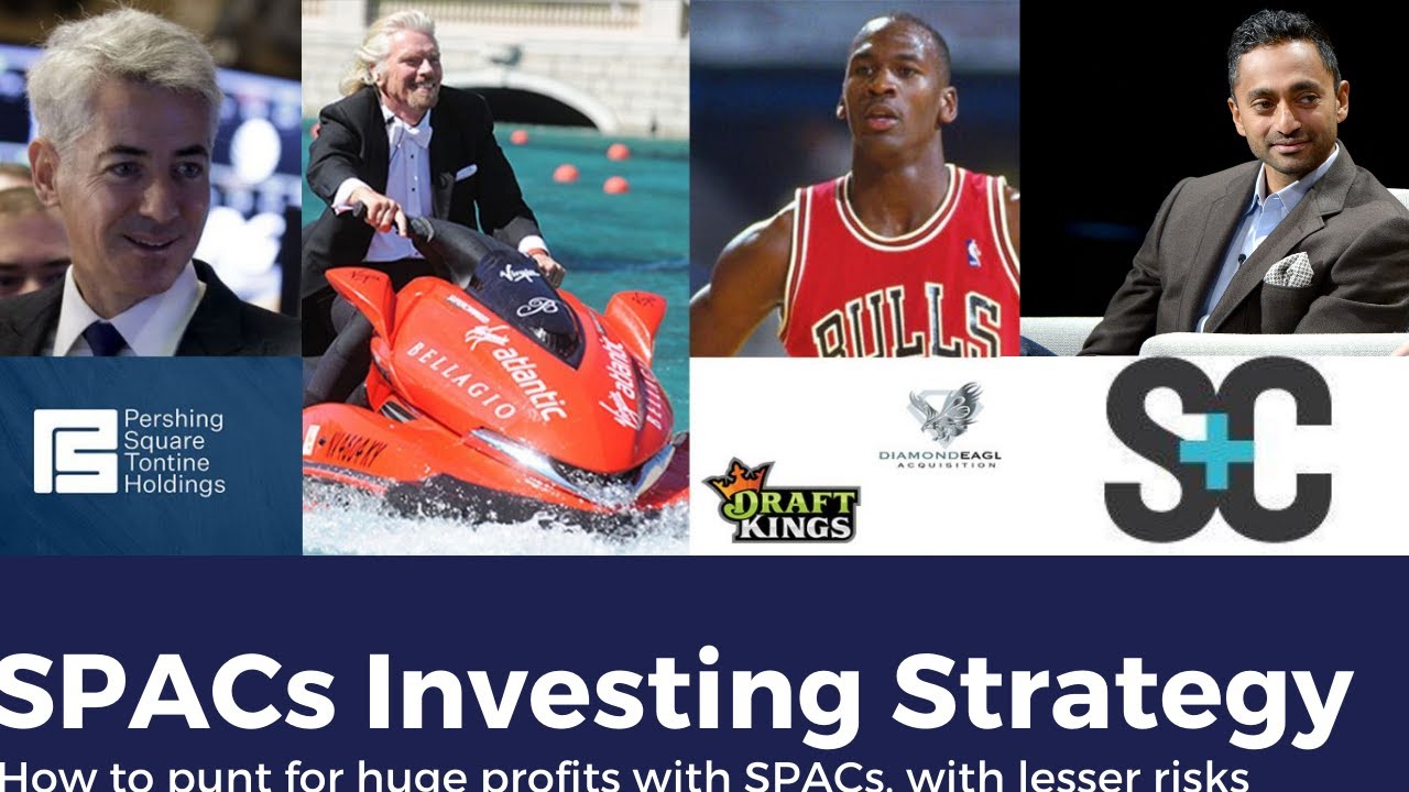 SPACs investing strategy