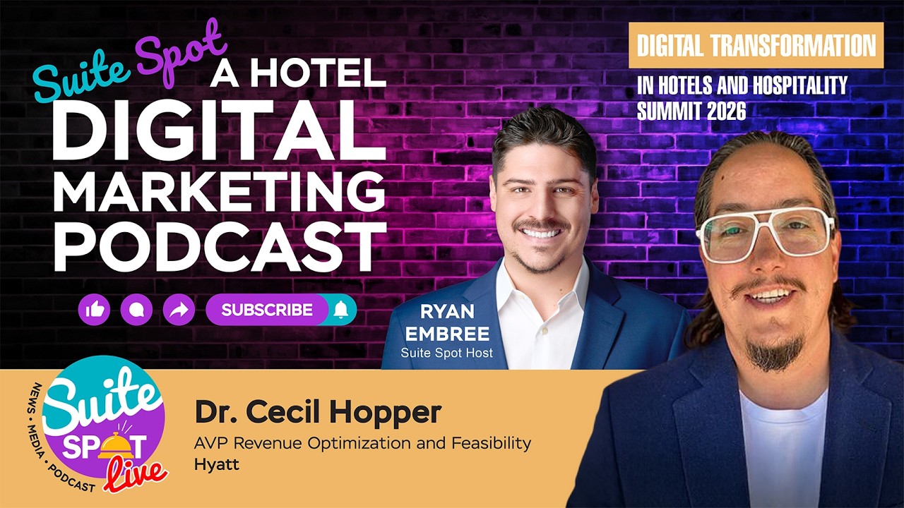 2026 Digital Transformation in Hotels and Hospitality Summit | Dr. Cecil Hopper | Hyatt