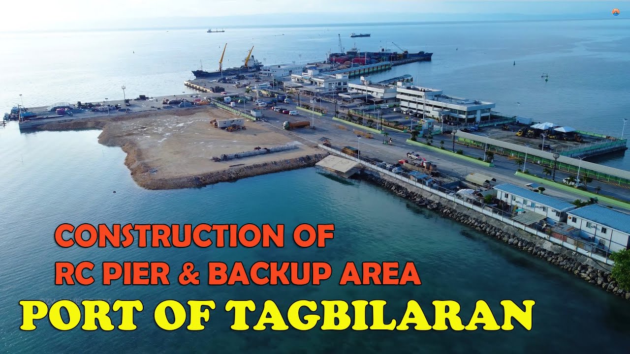 Port of Tagbilaran Bohol | Construction of RC Pier & Backup Area