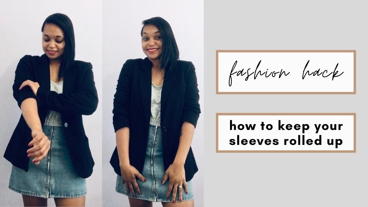 A Quick Fashion Hack - How To Keep Your Sleeves Rolled Up!