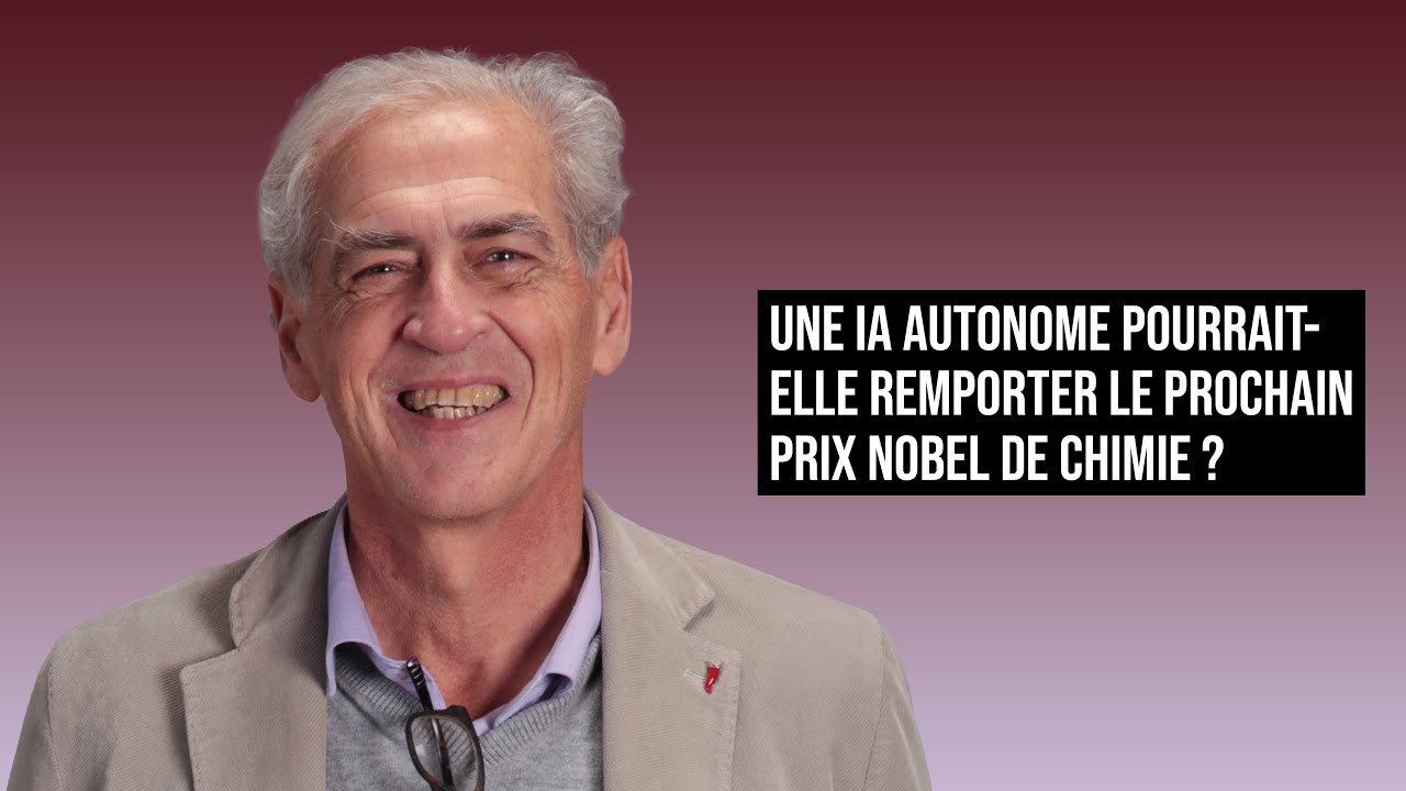 UNE IA AUTONOME POURRAIT-ELLE REMPORTER LE PROCHAIN PRIX NOBEL DE CHIMIE ? | HUGUES BERSINI