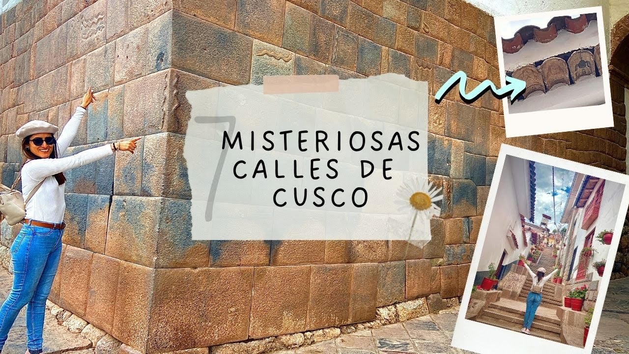 😱EL ENIGMA DEL NÚMERO 7 EN LAS CALLES DE CUSCO: ¿Qué misterios esconden estas calles cusqueñas?