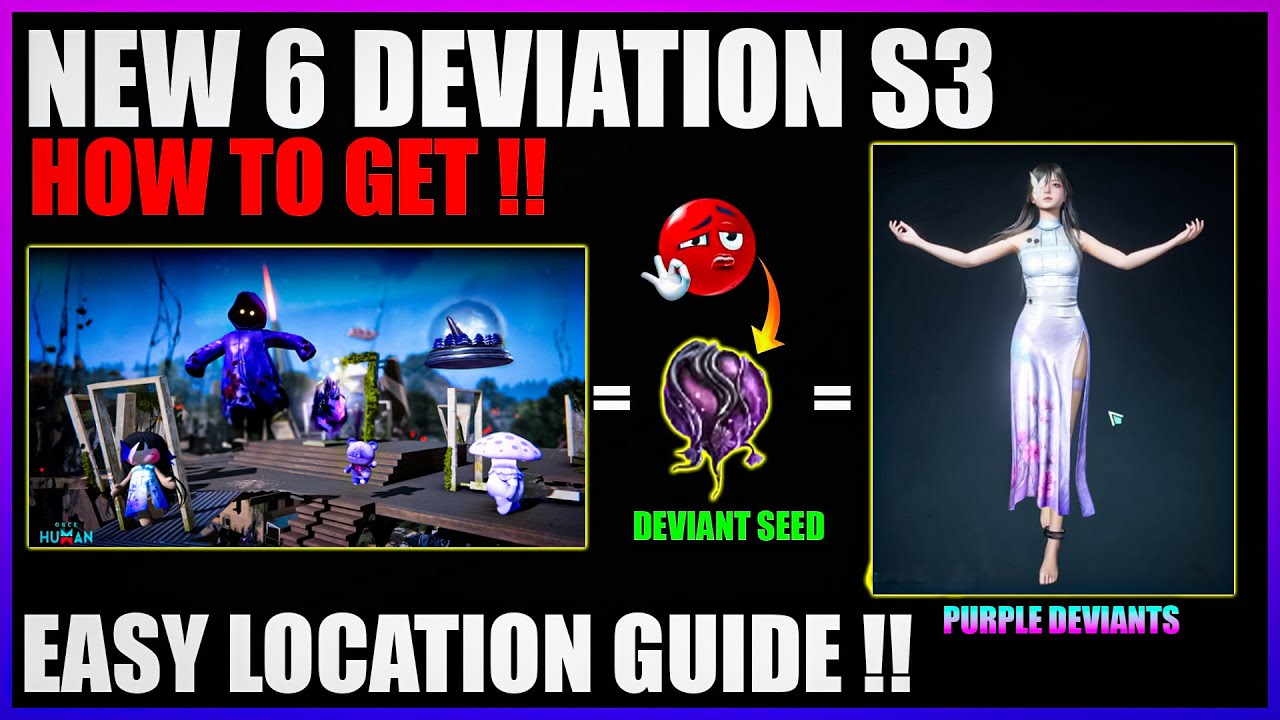 ONCE HUMAN HOW TO GET 6 ABERRANT PROGENY DEVIATION!! ALL DEVIANTS LOCATION FARM GUIDE!!