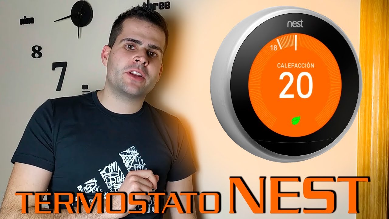 Termostato wifi NEST, review y consejos de instalación