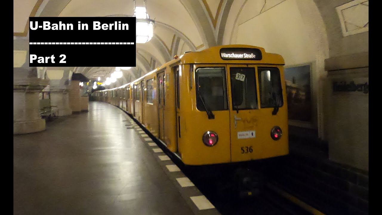 U-Bahn in Berlin | Part 2