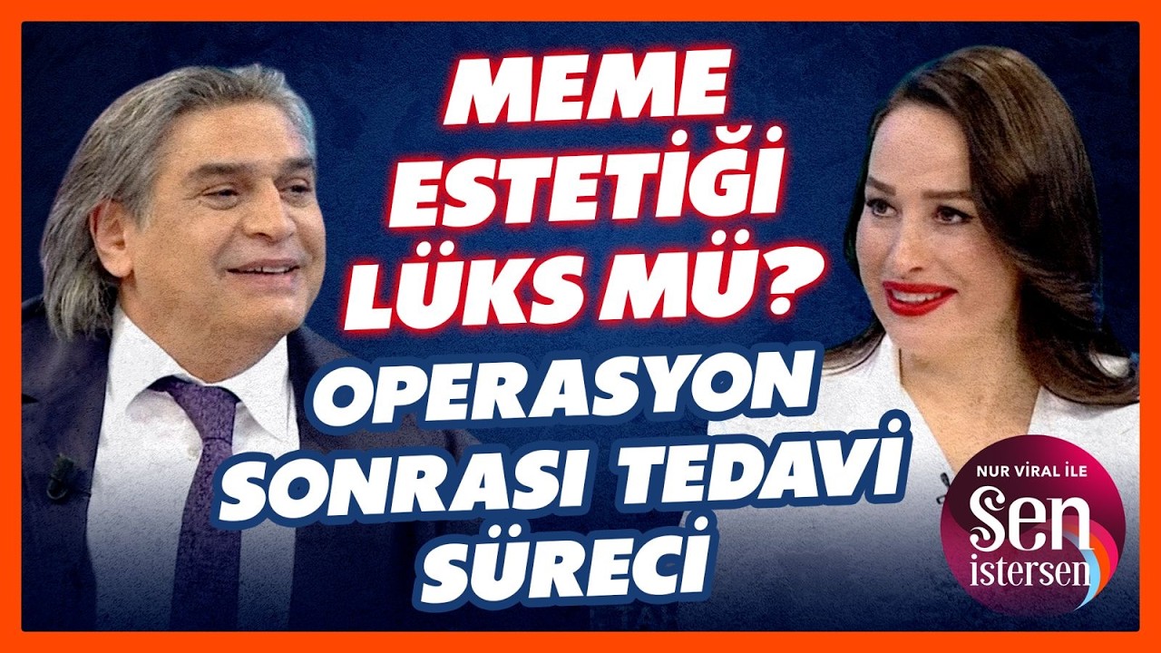 İri Meme Yalnız Görüntü Değil Hastalıkların Habercisi! Meme Operasyonunda Tedavi Süreci | BBO Yapım