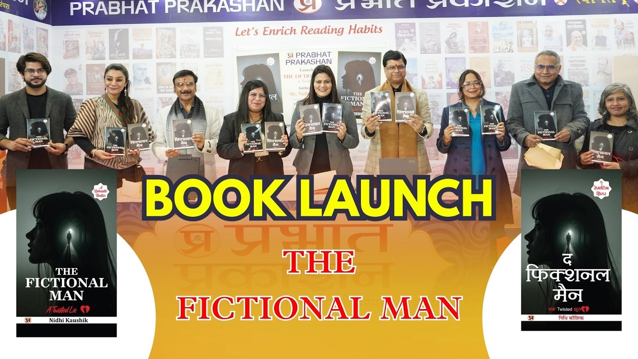 The Fictional Man Book Launch | Nidhi Kaushik | Prabhat Prakashan