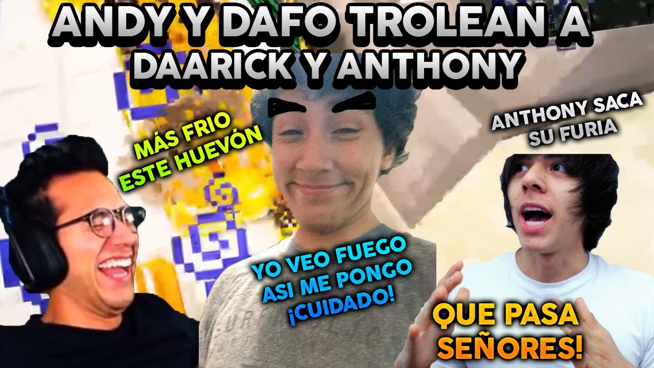 ANDY Y DAFO HACEN TROLEO A DAARICK Y ANTHONY, LOS TERMINA MATANDO EN LLAMALAND
