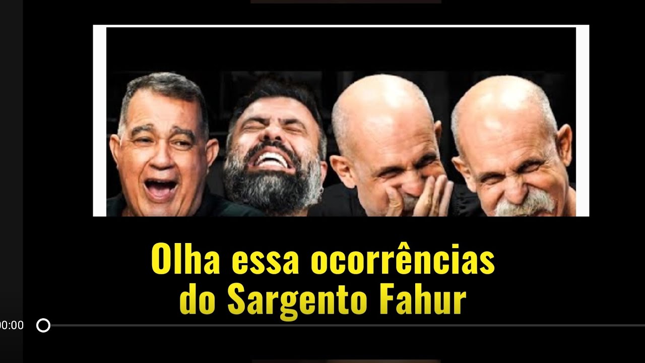 Olha essa ocorrências do sargento Fahur