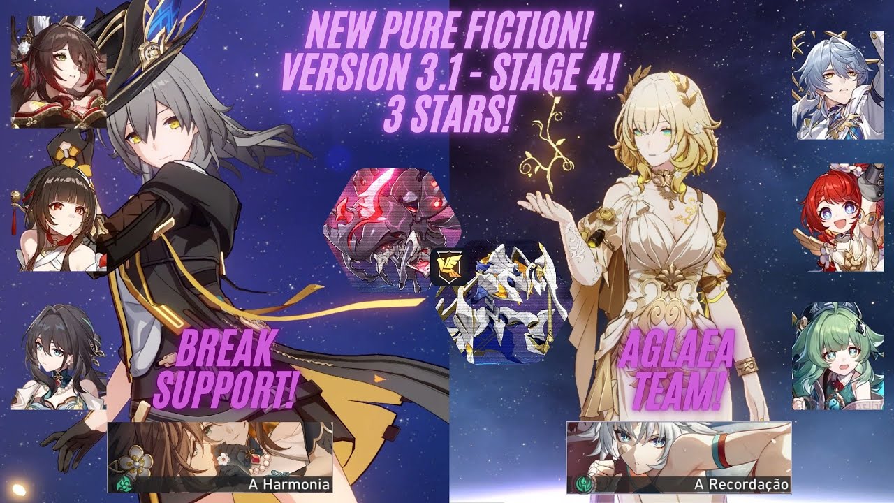 New Pure Fiction - 3.1 - Stage 4 - Break Support Team and Aglaea Team! - 3 STARS - Honkai Star Rail