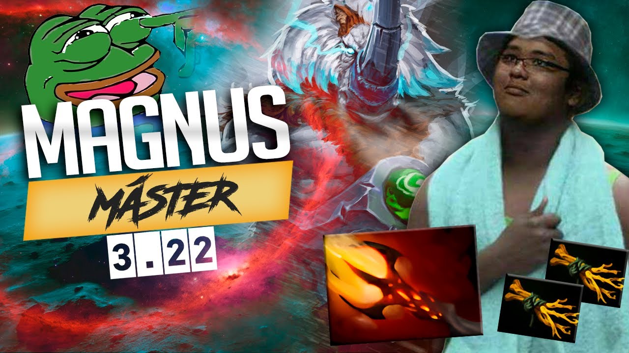Magnus Support ► Daga y nos comemos todo el mapa 😊. Testeando para futuras guias