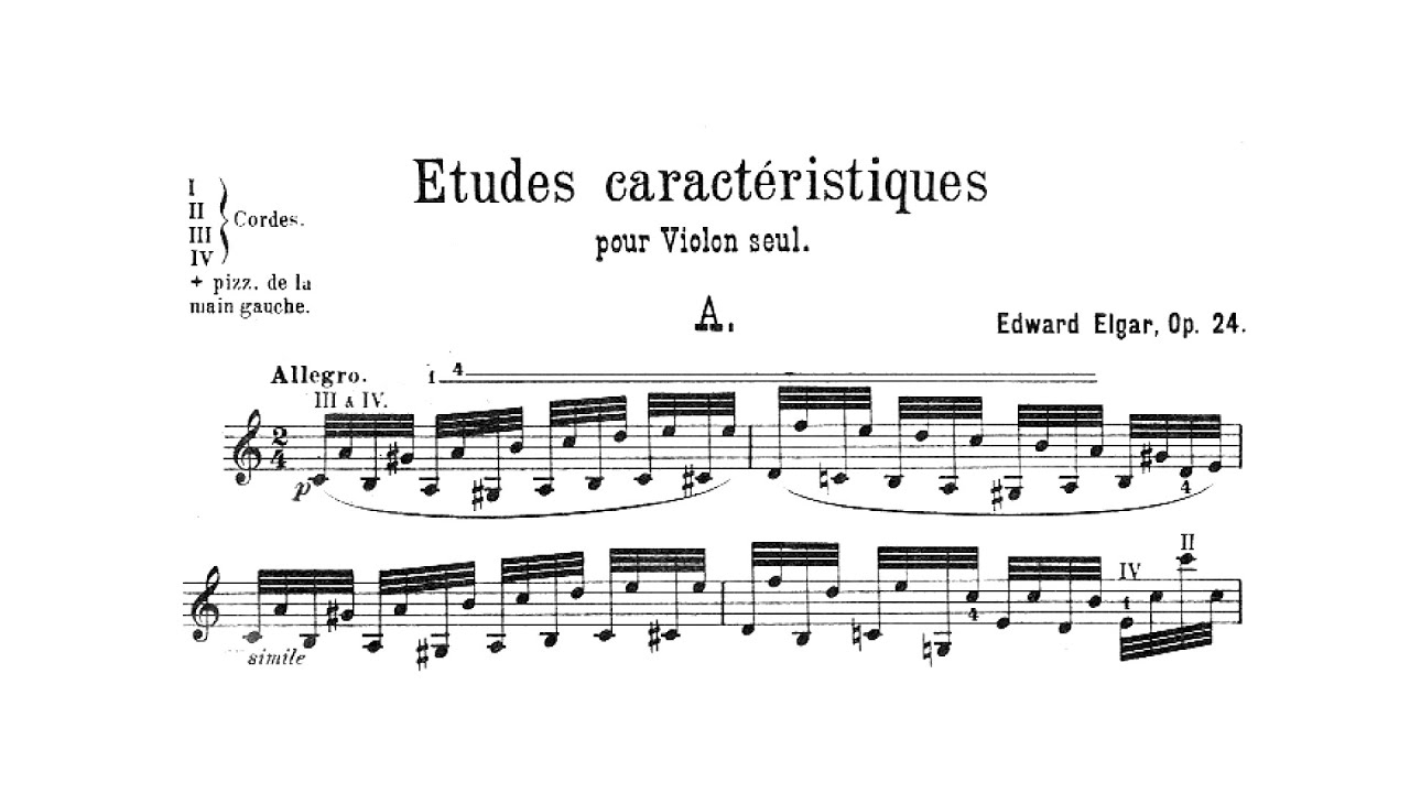 Elgar: Etudes caract&eacute;ristiques for Violin solo, Op. 24 (with Score)