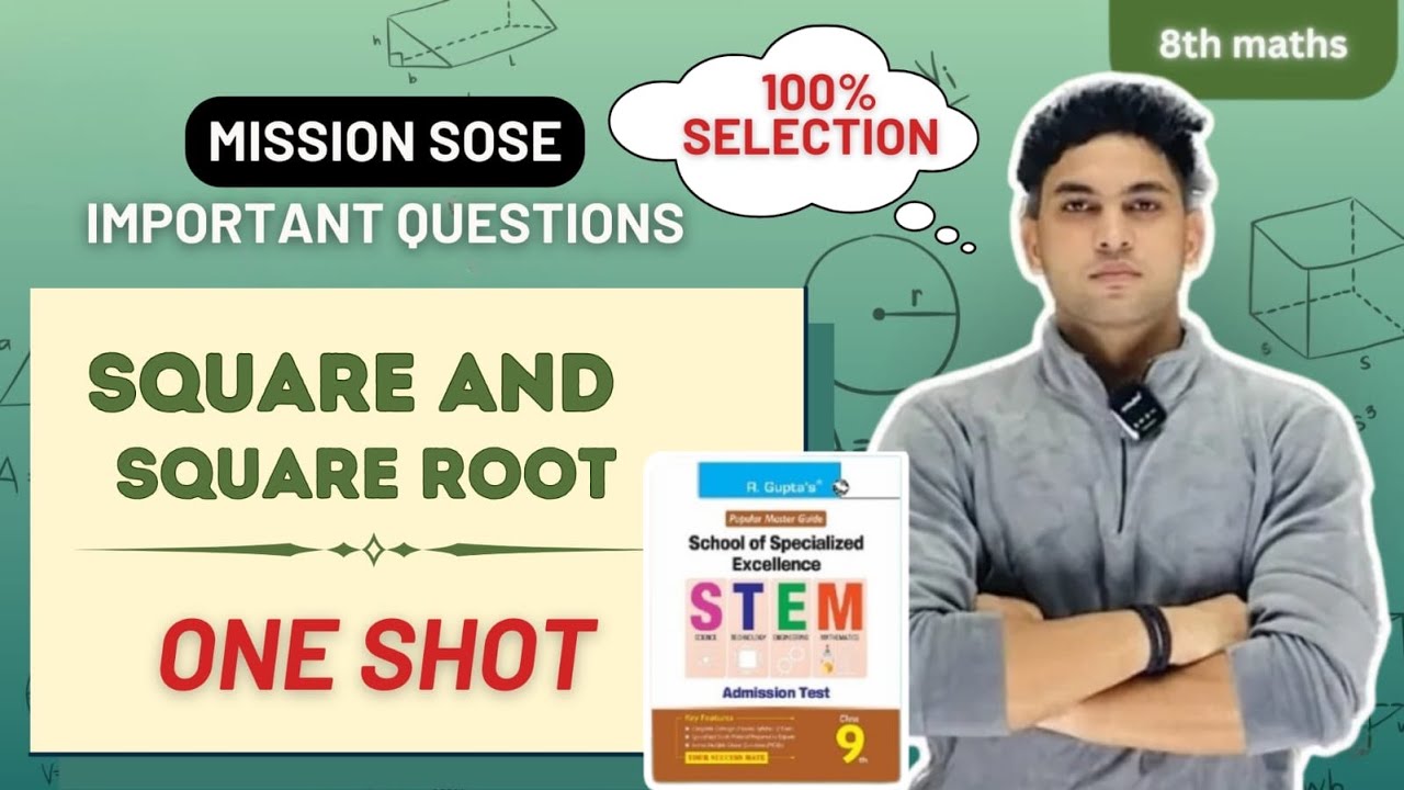CLASS-8TH SQUARE AND SQUARE ROOT 🔥|MOST IMPORTANT QUESTION 100% | VIVEK SIR
