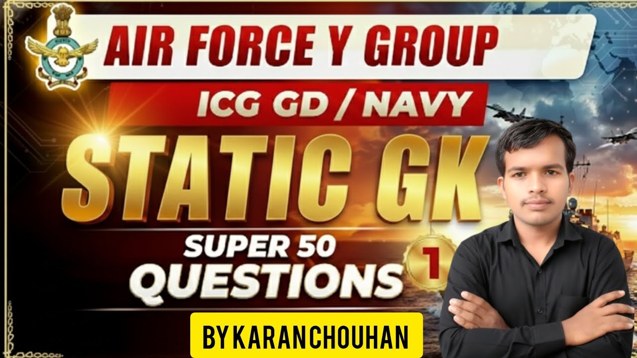 Air Force Navy ICG Static GK | 30 Most Important Questions | Defence Exam 2026 | Static GK Class 1।