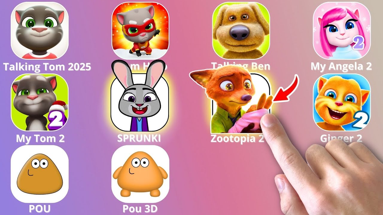 Talking Tom,Zootopia 2,Roblox,Talking Ben,Pou 3D,Sprunki,My Talking Angela 2,My Talking Tom,Ginger