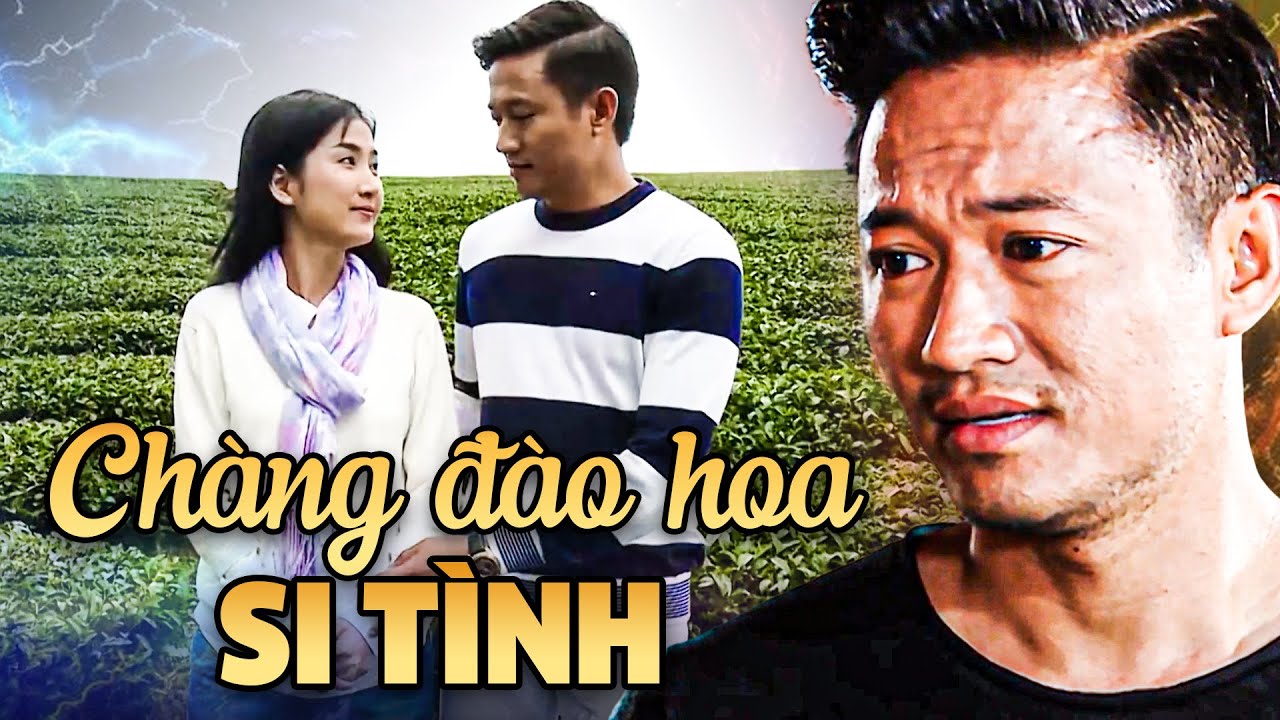 CHÀNG ĐÀO HOA SI TÌNH | CỐ NSƯT QUÝ BÌNH | Phim Việt Nam | Phim Truyện Việt Nam Hay | Kho Phim Việt