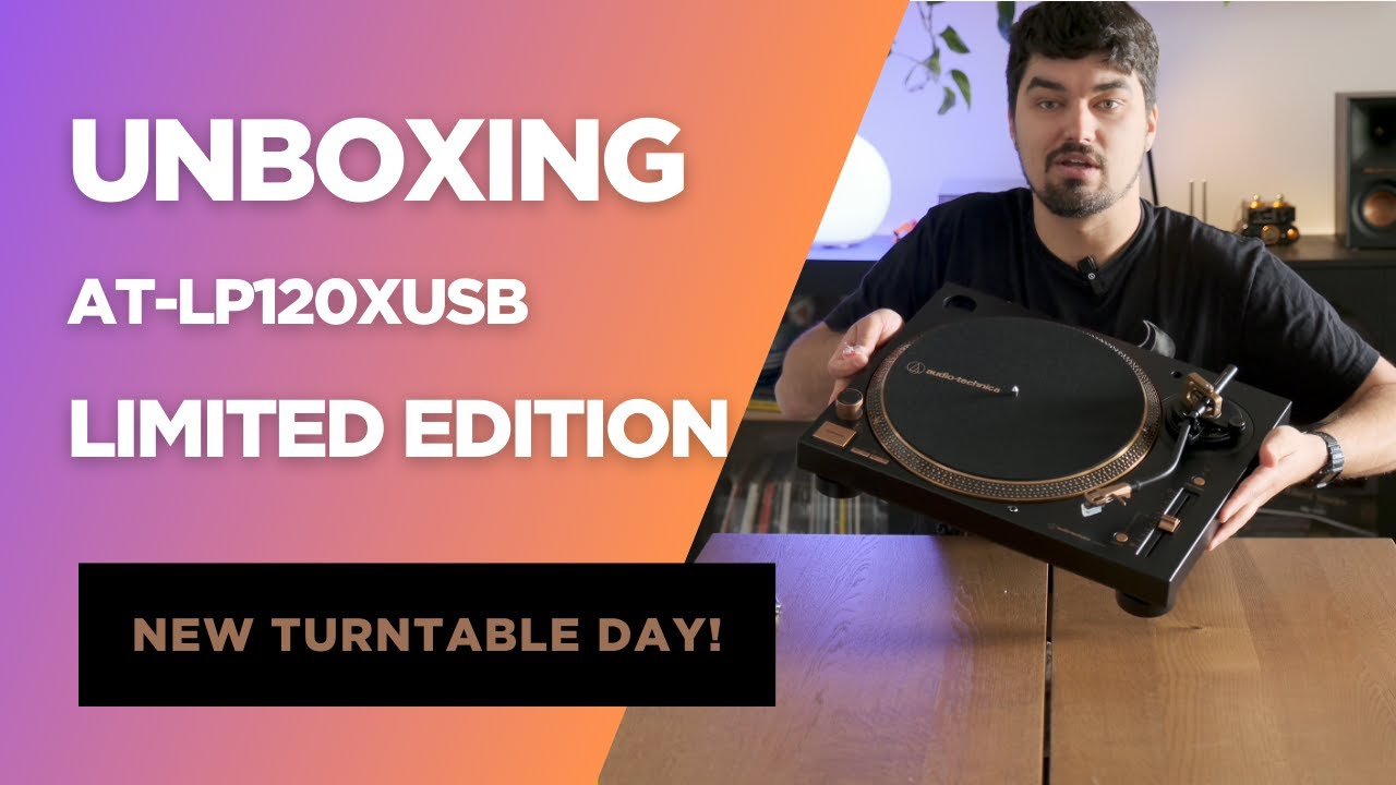 Special Edition AT-LP120XUSB Unboxing