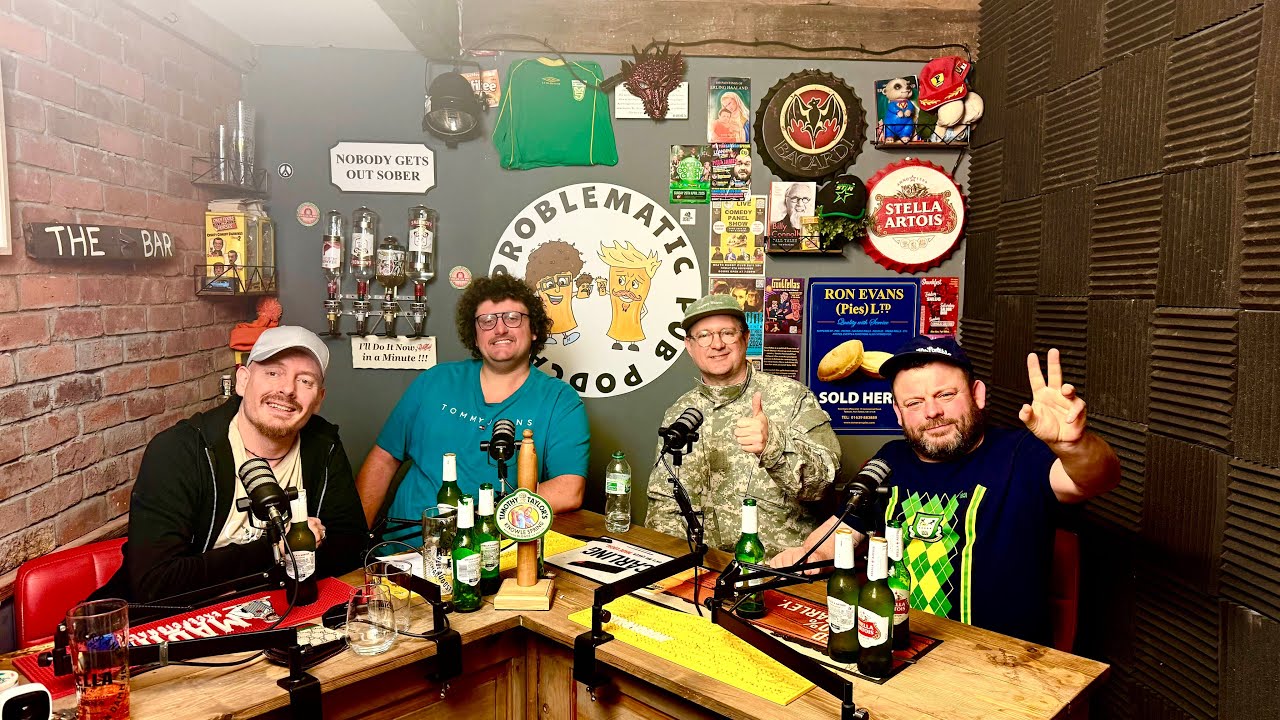 Problematic Pub Podcast - Episode 51 ft Dirty Sanchez Boys (Pancho & Joyce)