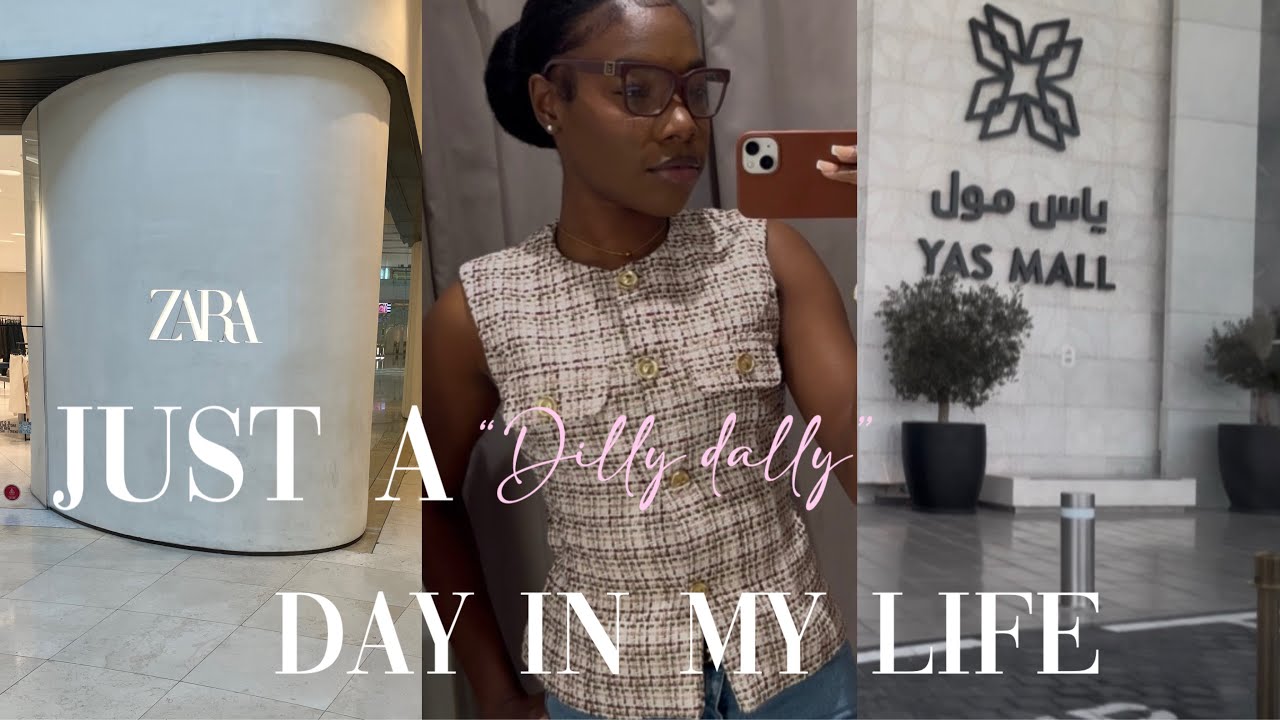 AM BACKK!| DILLY DALLY DAY IN MY LIFE| Zara+ hygiene pick ups + bath&body finds