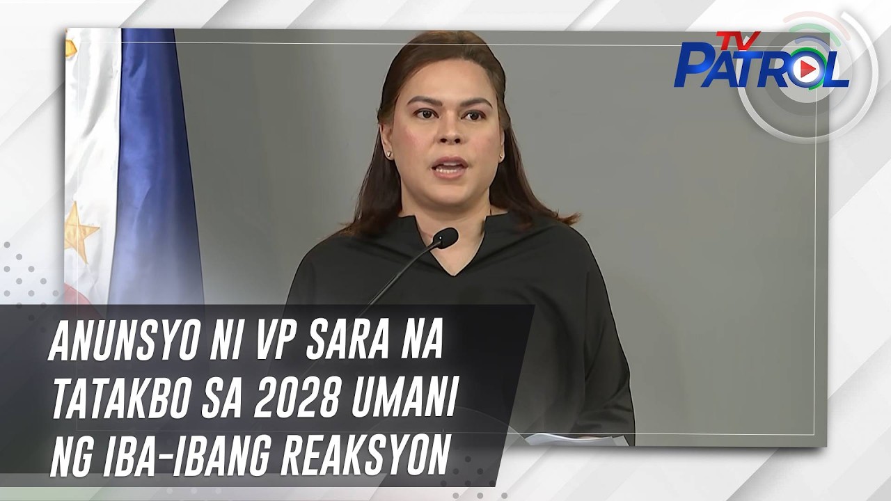 Anunsyo ni VP Sara na tatakbo sa 2028 umani ng iba-ibang reaksyon | TV Patrol