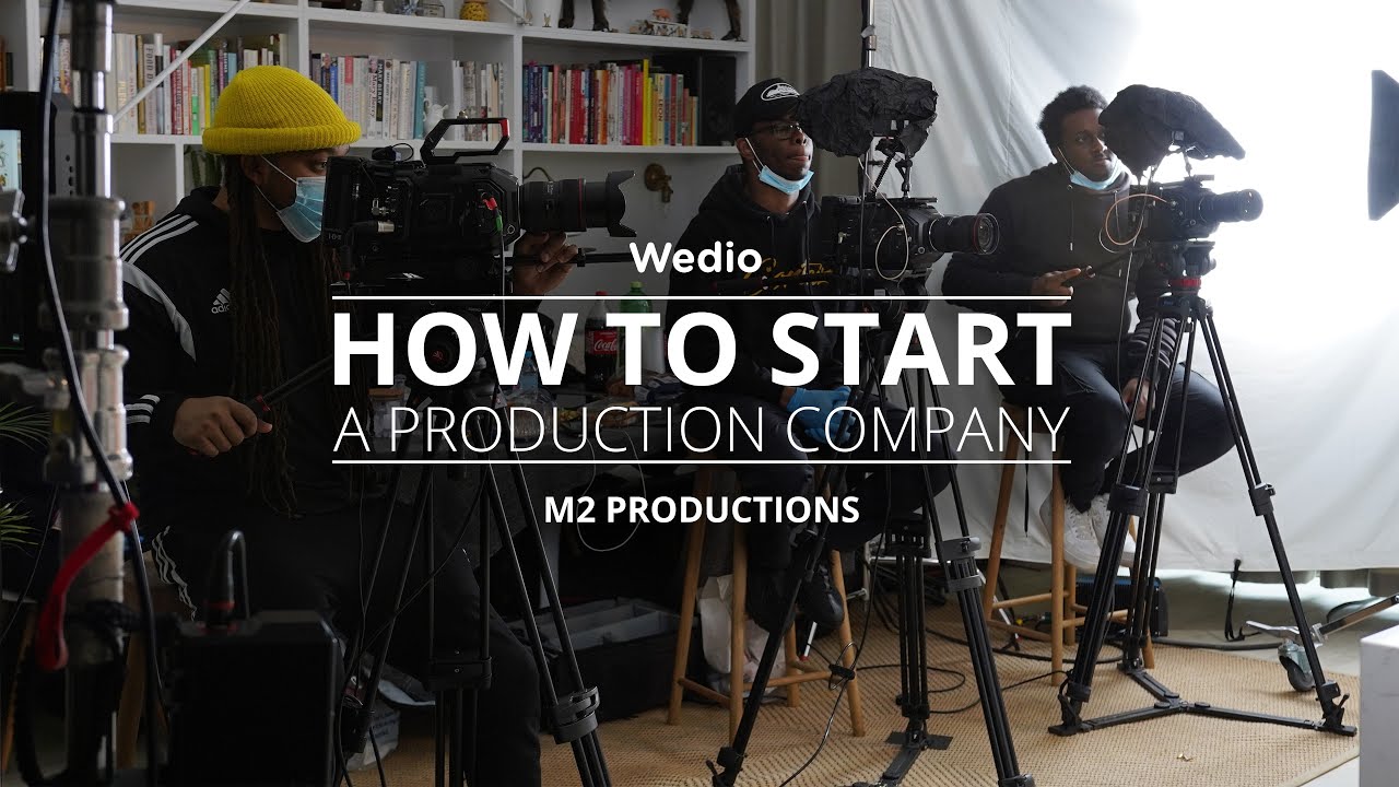 Filmmaking 101: How to start a production company (in London)? | M2 Productions x Wedio