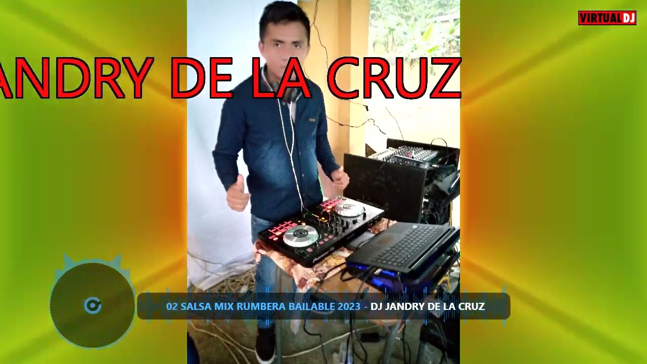 02 SALSA MIX RUMBERA BAILABLE - DJ JANDRY DE LA CRUZ
