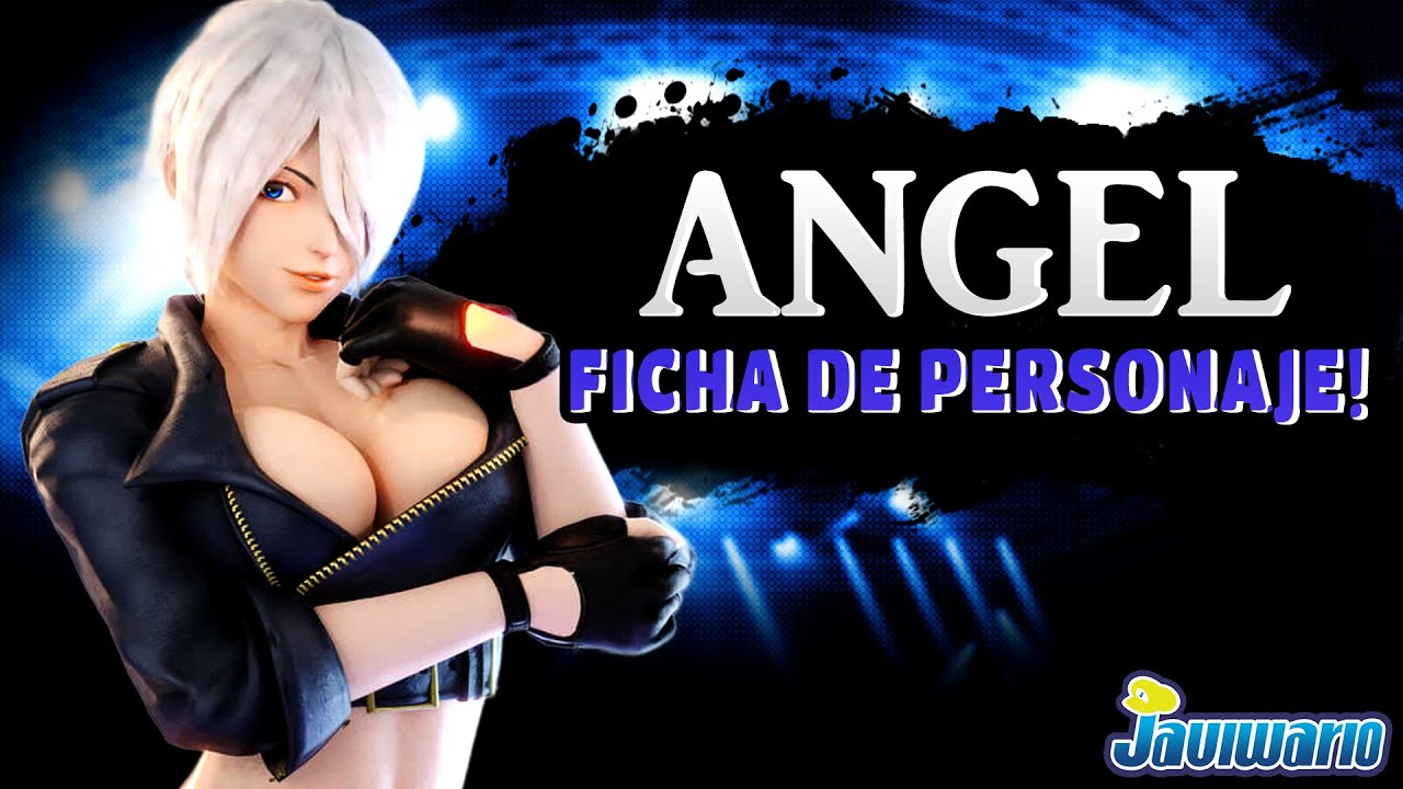 ANGEL ~ FICHA DE PERSONAJE | THE KING OF FIGHTERS