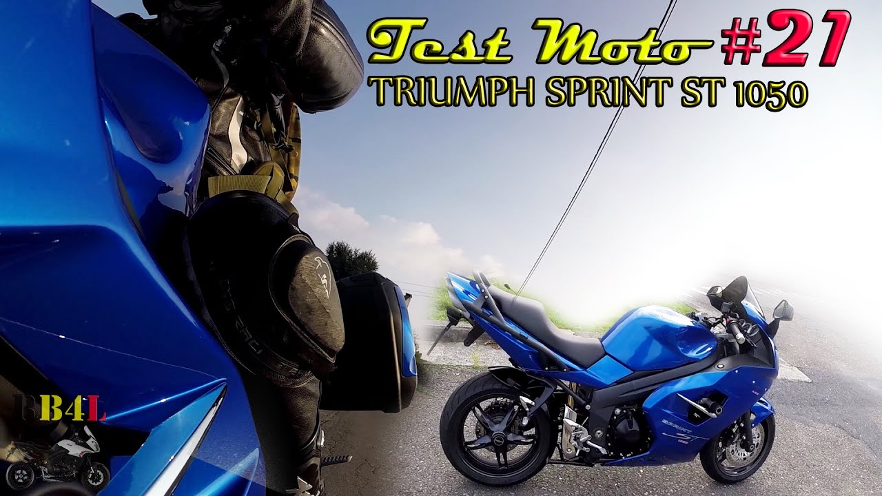Test Moto 21 - Triumph Sprint ST - RB4L