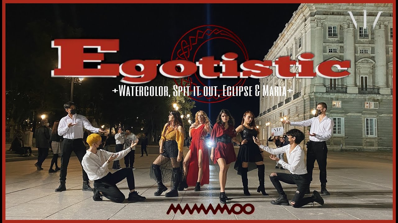 [KPOP IN PUBLIC MADRID] MAMAMOO 마마무 - 'Egotistic (너나 해)' [ONE TAKE] | KPOP Dance Cover by NBF