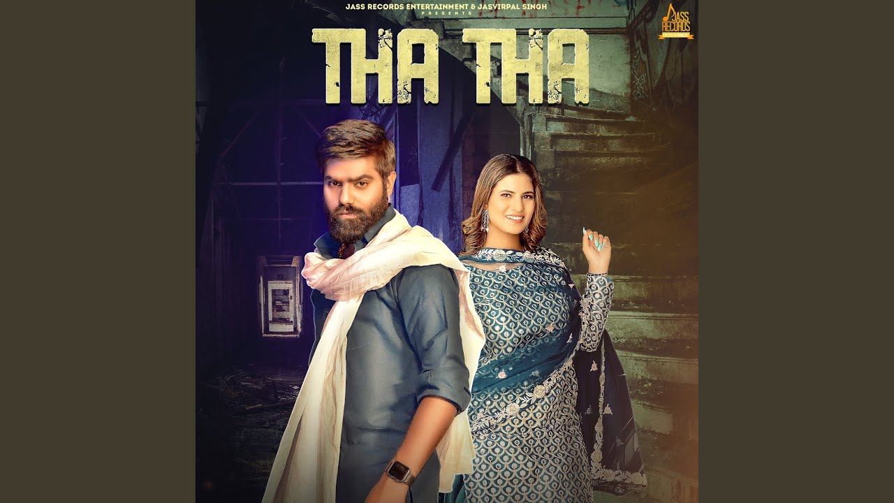 Tha Tha (feat. Raj Mawar)