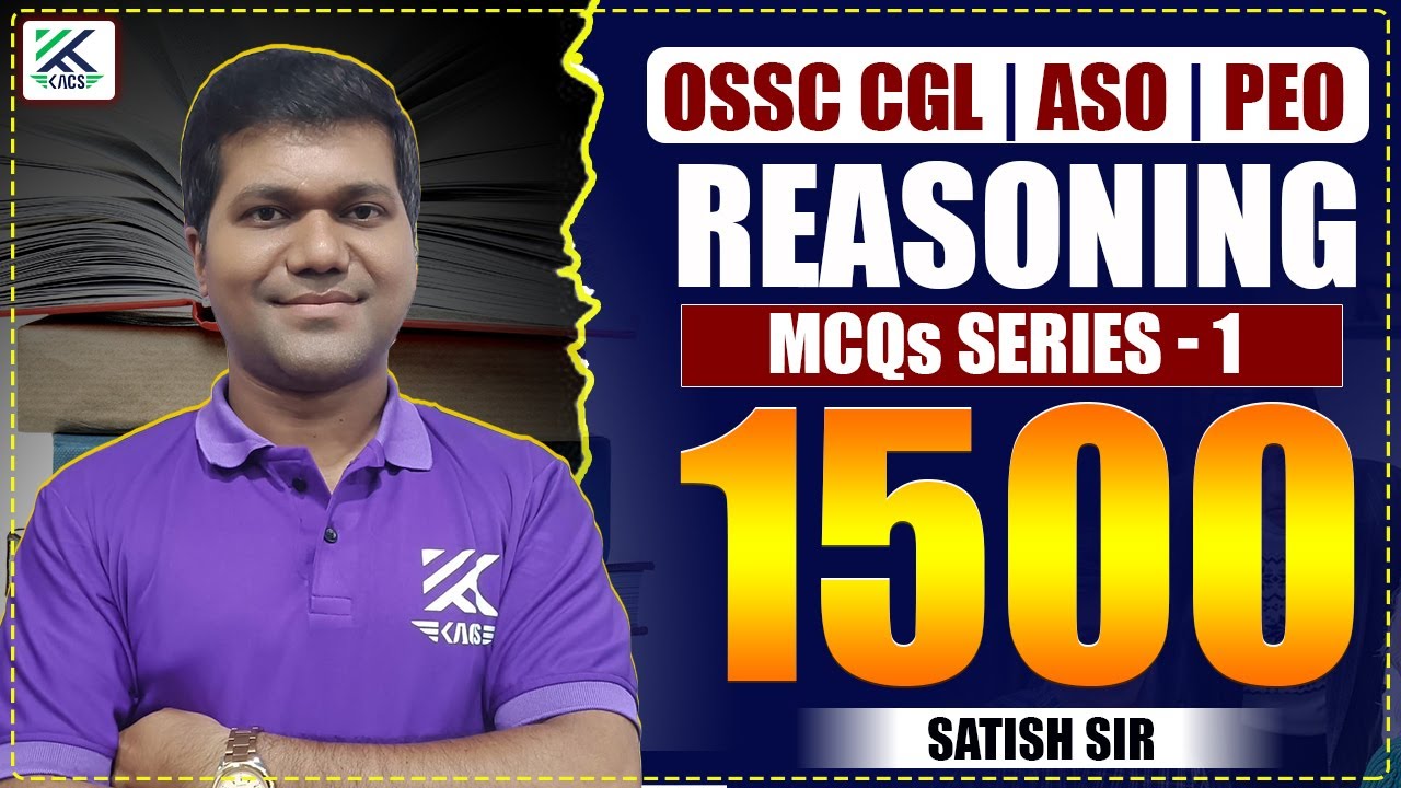 REASONING CLASS | OSSC CGL REASONING CLASS | ASO REASONING CLASS | SERIES 1 | PEO CLASS