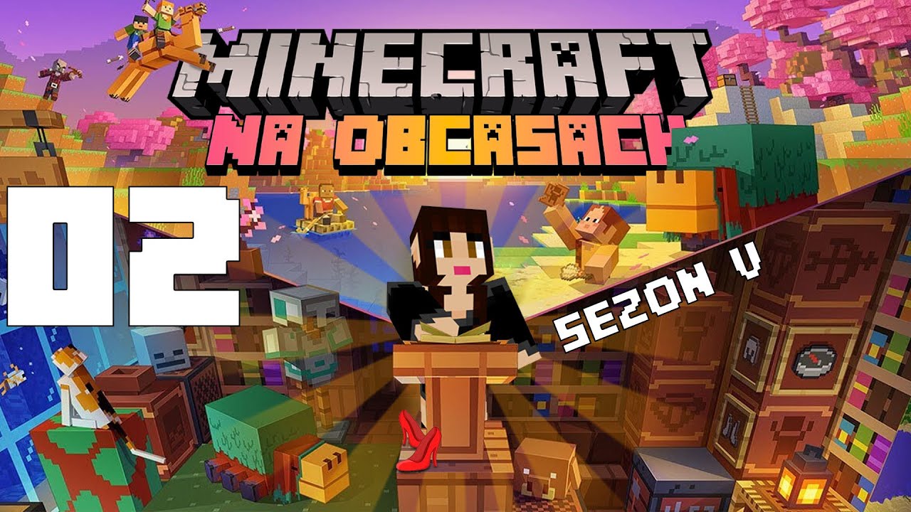 Minecraft na obcasach Sezon V #02 - Przesłodkie zwierzaki! 😍
