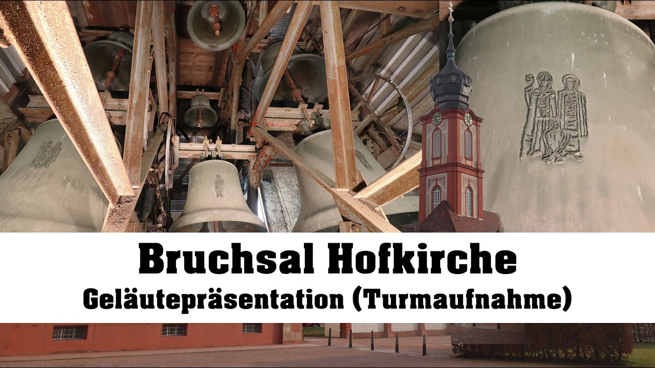 BRUCHSAL (D), Hofkirche St. Damian & Hugo, Geläutepräsentation (Turmaufnahme)