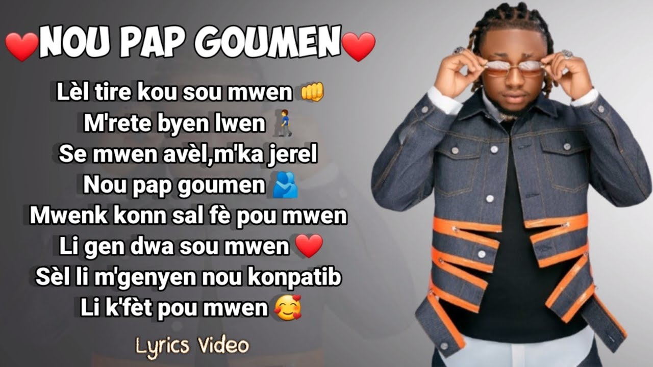 TEDDY HASHTAG  - Nou Pap Goumen - Lyrics Video Official 