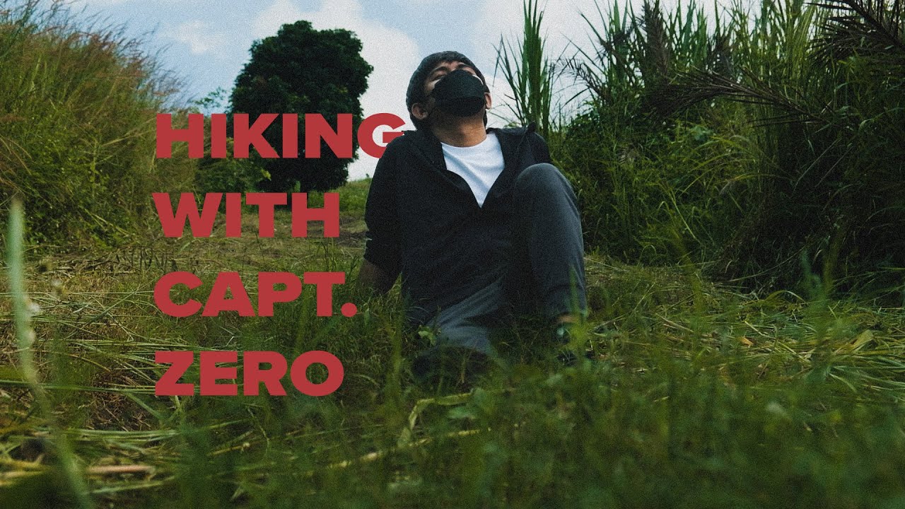 Hiking with Captain Zero // Captain Zero နဲ့တောင်တက်မယ် #myanmar #documentary