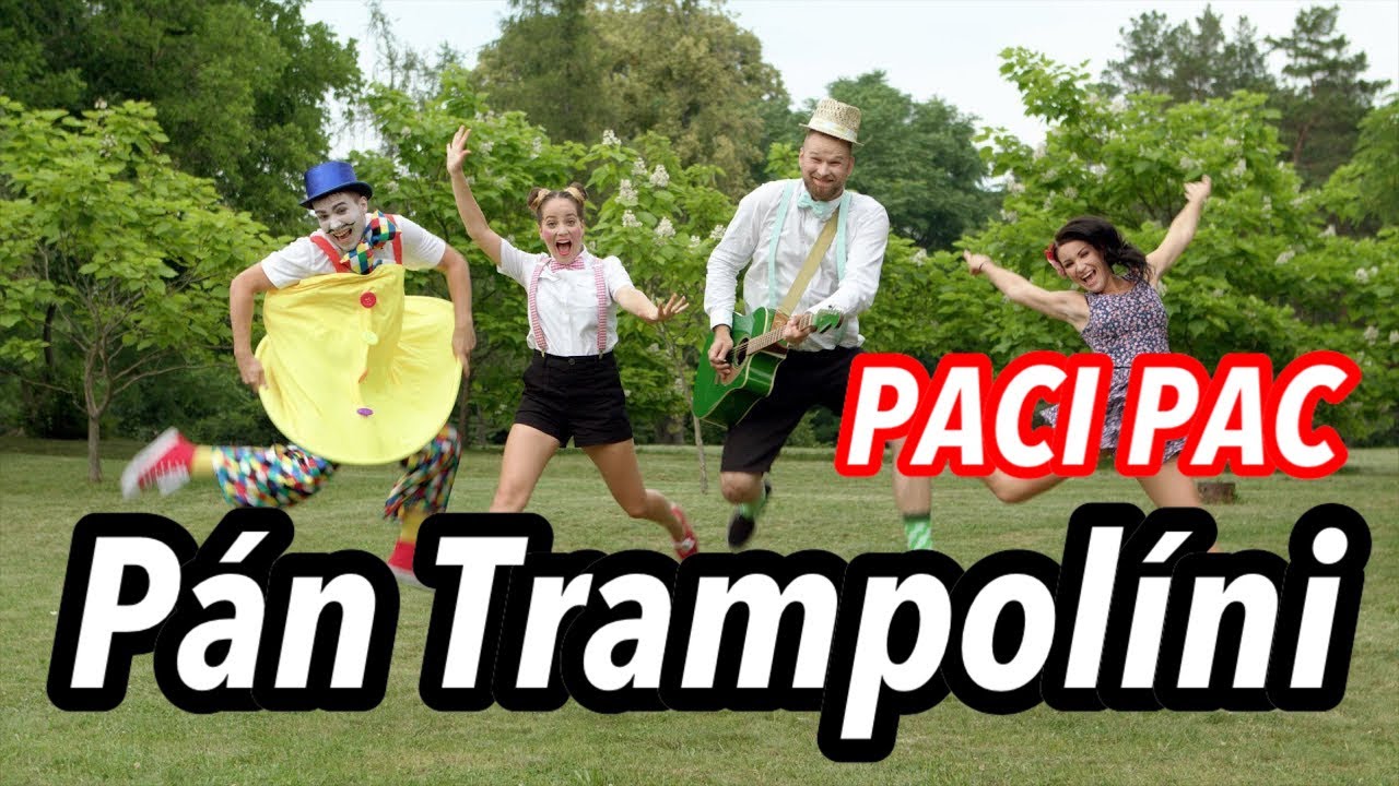 PACI PAC - Pán Trampolíni | Pre deti | Nursery rhymes | Kids songs