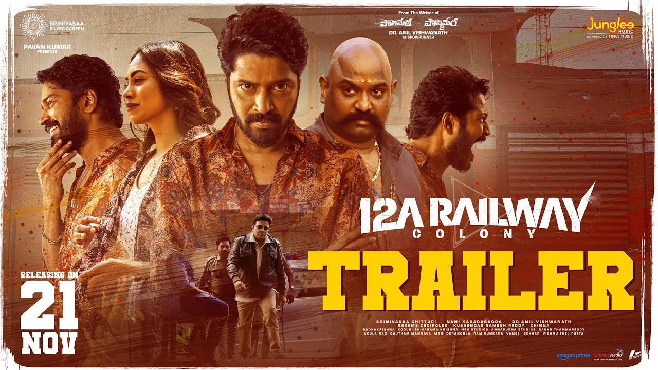12A Railway Colony - Trailer | Allari Naresh | Kamakshi Bhaskarla | Bheems Ceciroleo | Nani