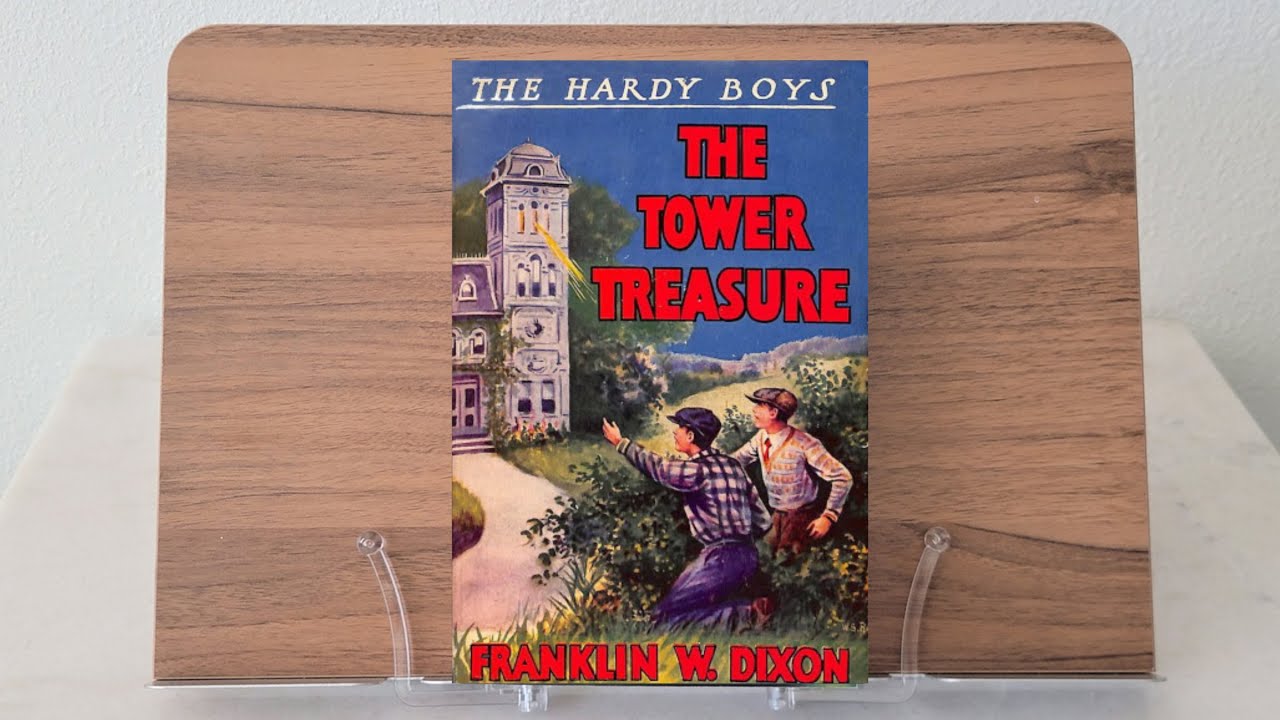 The Hardy Boys #1 - The Tower Treasure by Franklin W. Dixon: Full Length Audiobook