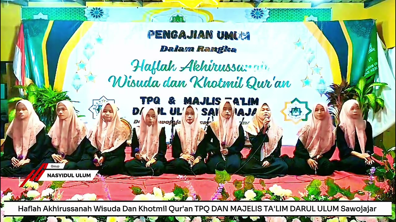 Haflah AKHIRUSSANAH WISUDA DAN KHOTMIL QU'RAN TPQ DARUL ULUM SAWOJAJAR Rt02/Rw10