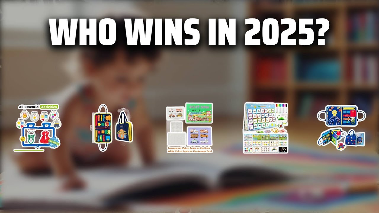 The Top 5 Best Montessori Busy Book in 2025 - Must Watch Before Buying!